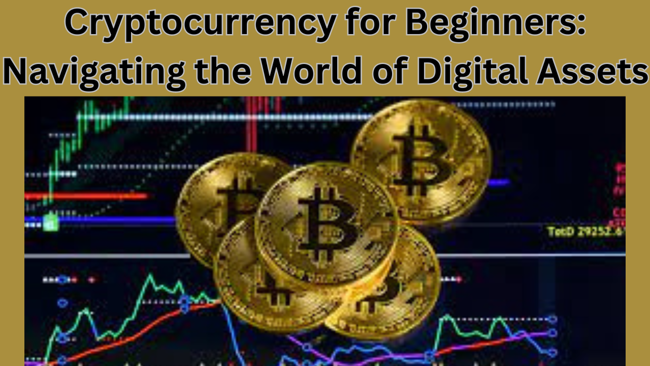 Cryptocurrency for Beginners