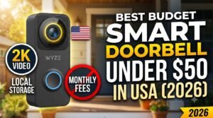 Best Budget Smart Doorbell Under 50 USA (2026): Your Complete Guide
